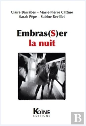 Embras(S)Er La Nuit