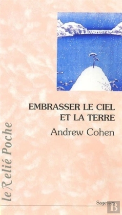 Bertrand.pt - Embrasser Le Ciel Et La Terre