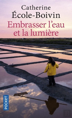 Bertrand.pt - Embrasser L'Eau Et La Lumière