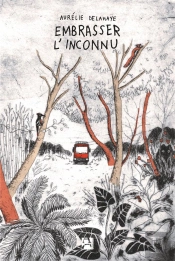 Embrasser L'Inconnu