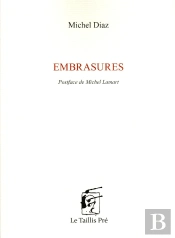 Embrasures