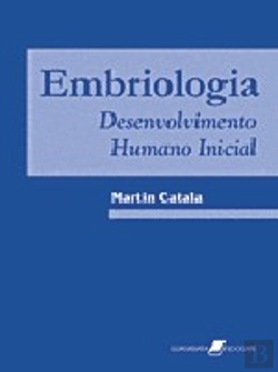 Bertrand.pt - Embriologia - Desenvolvimento Humano Inicial