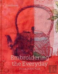 Embroidering The Everyday