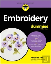 Embroidery For Dummies