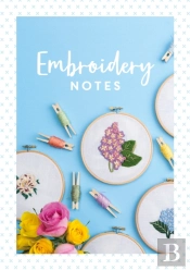 Embroidery Notes