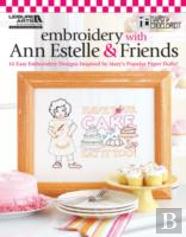 Embroidery With Ann Estelle & Friends