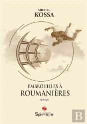 Embrouilles À Roumanières