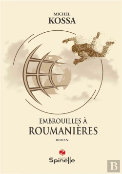 Bertrand.pt - Embrouilles À Roumanières