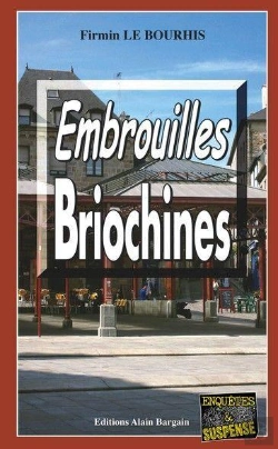 Bertrand.pt - Embrouilles Briochines