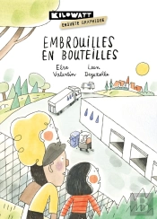 Embrouilles En Bouteilles