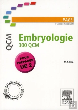 Bertrand.pt - Embryologie ; 300 Qcm (Édition 2011)