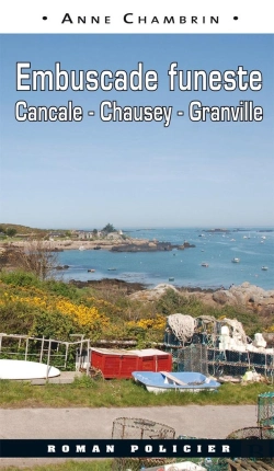 Bertrand.pt - Embuscade Funeste : Cancale, Chausey, Granville