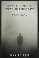 Emdr And Somatic Psychotherapy Toolbox