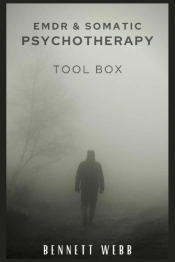 Emdr And Somatic Psychotherapy Toolbox