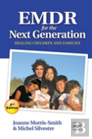 Emdr For The Next Generation