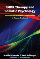 Emdr Therapy And Somatic Psychology