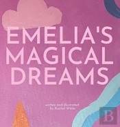 Emelia'S Magical Dreams