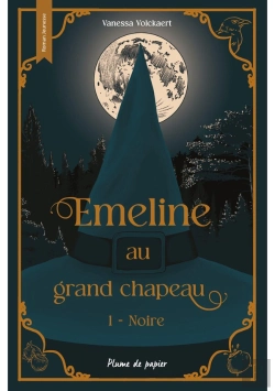 Bertrand.pt - Emeline Au Grand Chapeau Tome 1 : Noire