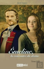Emeline, La Rencontre Du Destin V. 08