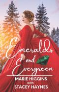 Emeralds And Evergreen