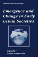 Emergence And Change In Early Urban Societies