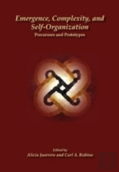 Emergence, Complexity, And Self-Organization