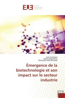 Bertrand.pt - Emergence De La Biotechnologie Et Son Impact Sur Le Secteur Industrie