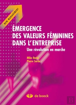 Bertrand.pt - Émergence Des Valeurs Féminines Dans L'Entreprise ; Une Révolution En Marche