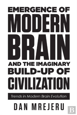 Bertrand.pt - Emergence Of Modern Brain And The Imaginary Built-Up Of Civilization