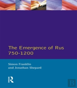 Bertrand.pt - Emergence Of Rus 750-1200