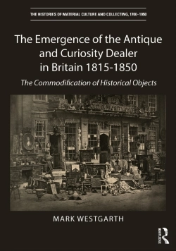 Bertrand.pt - Emergence Of The Antique And Curiosity Dealer In Britain 1815-1850