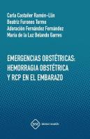 Emergencias Obstetricas: Hemorragia Obstetrica Y Rcp En El Embarazo