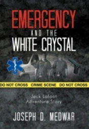 Emergency And The White Crystal