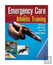 Emergency Care In Athletic Training