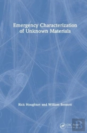 Emergency Characterization Of Unknown Materials