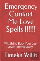 Emergency Contact Me Love Spells !!!!!!