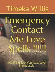 Emergency Contact Me Love Spells !!!!!!