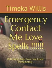 Emergency Contact Me Love Spells !!!!!!