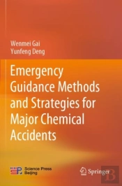 Emergency Guidance Methods And Strategies For Major Chemical Accidents