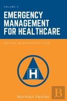 Emergency Management For Healthcare