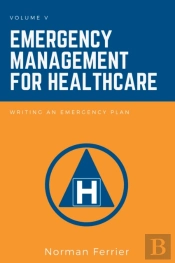 Emergency Management For Healthcare