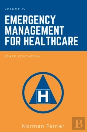 Emergency Management For Healthcare