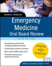 Emergency Medicine Oral Board Review: Pearls Of Wisdom, Sixth Edition