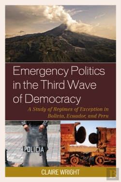 Bertrand.pt - Emergency Politics In The Third Wave Of Democracy