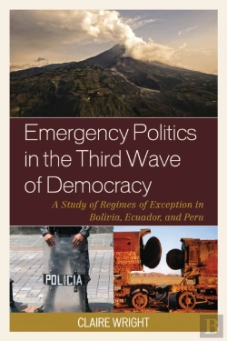 Bertrand.pt - Emergency Politics In The Third Wave Of Democracy