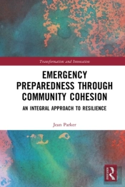Emergency Preparedness Through Community Cohesion