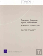 Emergency Responder Injuries And Fatalities