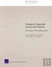 Emergency Responder Injuries And Fatalities