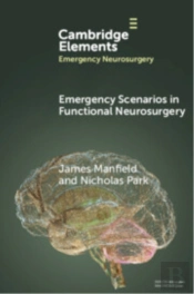 Emergency Scenarios In Functional Neurosurgery