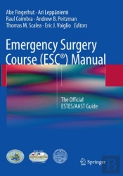 Emergency Surgery Course (Escâ®) Manual
